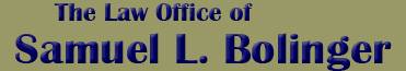 The Law Office of Samuel L. Bolinger